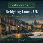 Bridging Loans UK by Berkeley Credit
